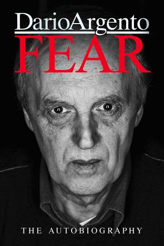 Fear Aregento Autobiography